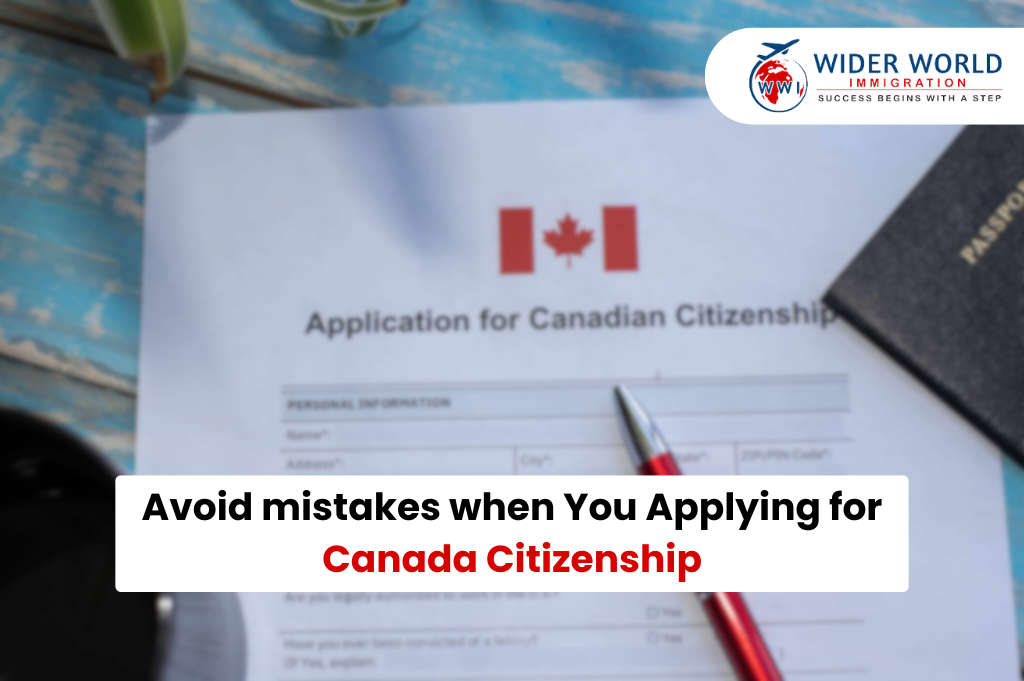 Avoid Mistakes When applying for canada citizenship